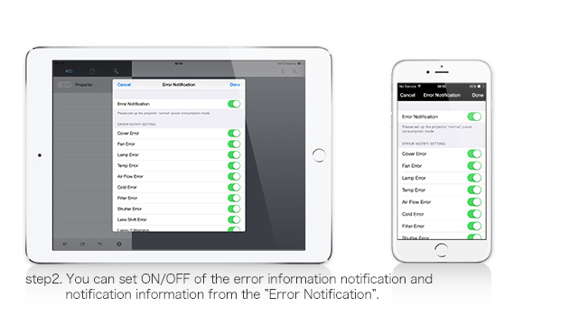 step2. You can set ON/OFF of the error information notification and notification information from the ”Error Notification”.