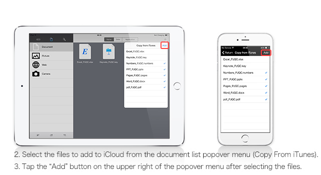 2. Select the files to add to iCloud from the document list popover menu (Copy From iTunes).
3. Tap the Add button on the upper right of the popover menu after selecting the files.
